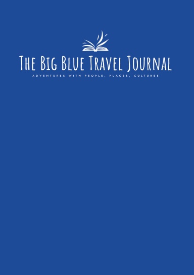 The Big Blue Travel Journal