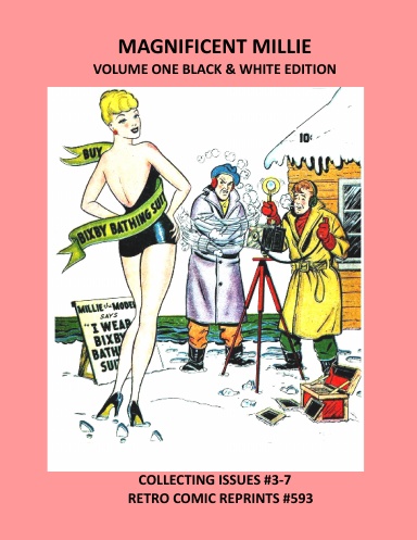 MAGNIFICENT MILLIE VOLUME ONE BLACK & WHITE EDITION