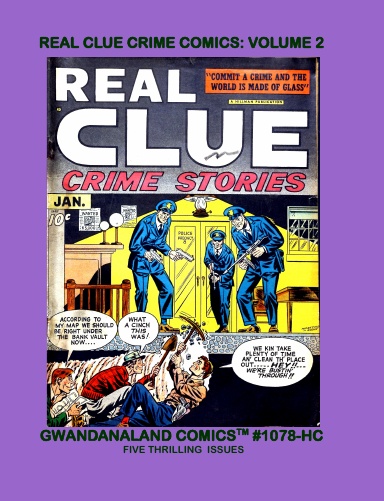 Real Clue Crime Comics: Volume 2 (HC)