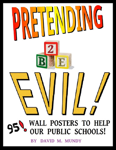 Pretending To Be Evil