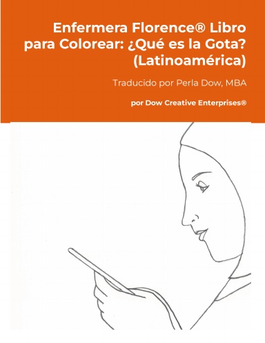 Enfermera Florence® Libro para Colorear: ¿Qué es la Gota? (Latinoamérica)