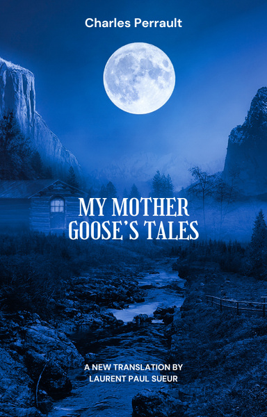 My Mother Goose’s Tales