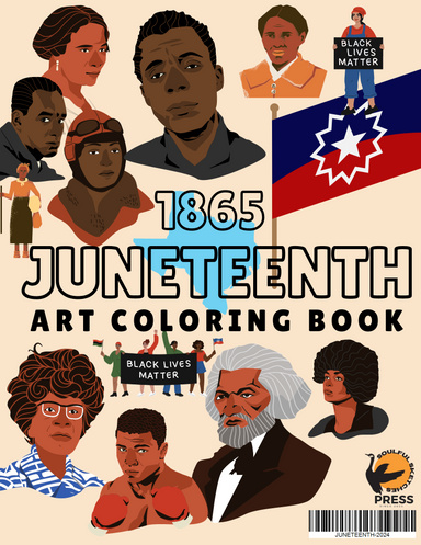 Juneteenth 1865 ART Coloring Book