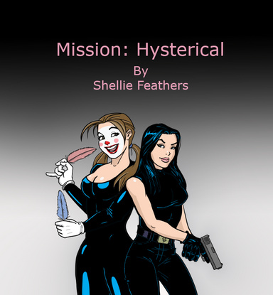 Mission: Hysterical