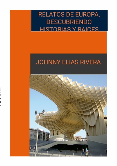 RELATOS DE EUROPA, DESCUBRIENDO HISTORIAS Y RAICES
