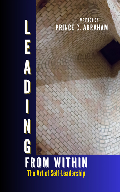 Leading from Within: The Art of Self-Leadership