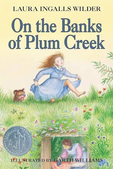 On the Banks of Plum Creek (Little House #4)