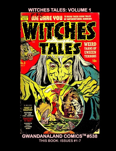 Golden Age Witches Tales: Volume 1