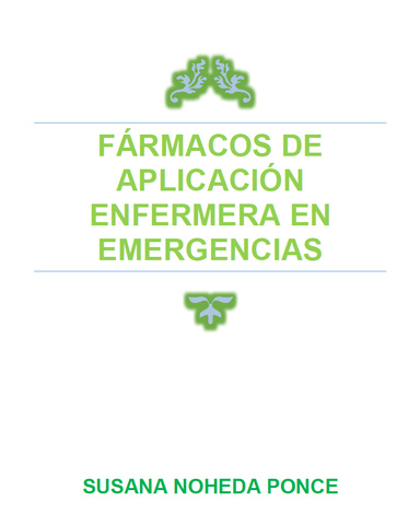 Fármacos de aplicación enfermera en emergencias