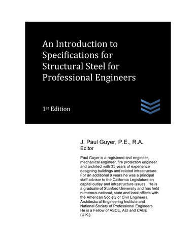An Introduction to Specifications for Structural Steel for Professional Engineers
