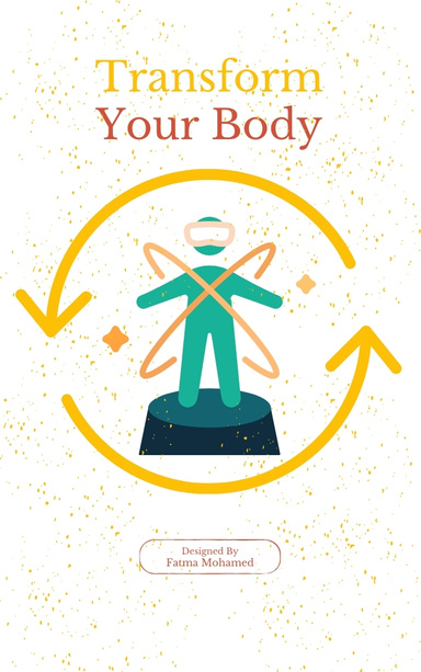 Transform Your Body
