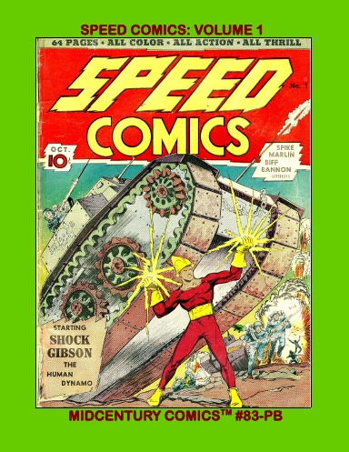 Speed Comics: Volume 1 (PB)