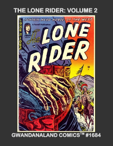 The Lone Rider: Volume 2