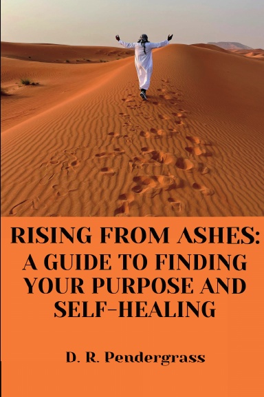 Rising From Ashes