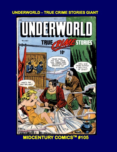 Underworld - True Crime Stories Giant