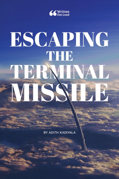Escaping the Terminal Missile