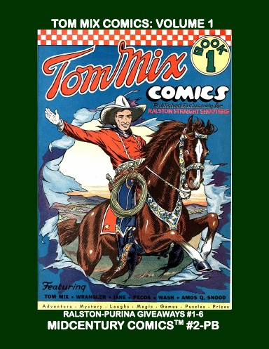 Tom Mix Comics: Volume 1 (PB)