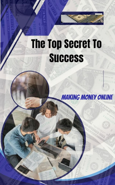 The  Top Secrets  to Success