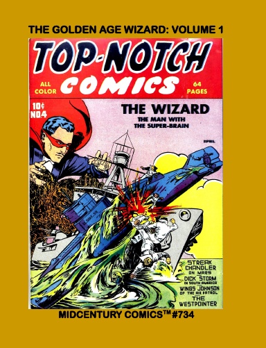 The Golden Age Wizard: Volume 1