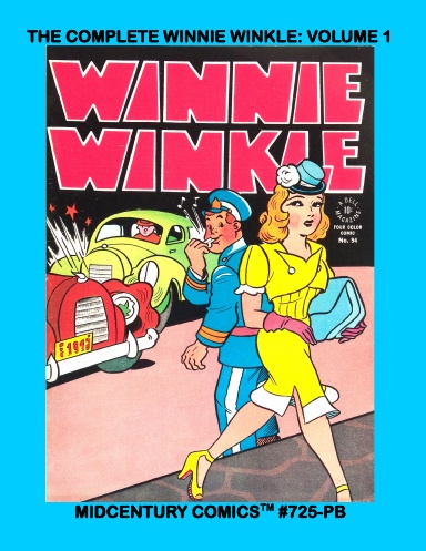 The Complete Winnie Winkle: Volume 1 (PB)
