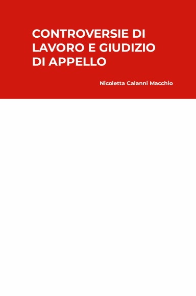 Controversie di lavoro e giudizio di appello