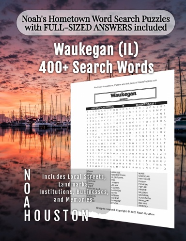 Noah’s Hometown Word Search Puzzles with FULL-SIZED ANSWERS included Waukegan (IL)