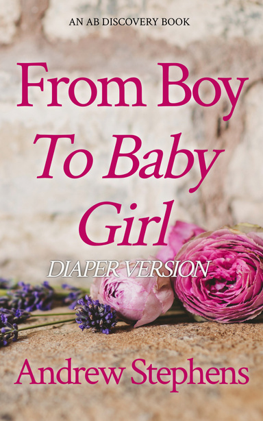 From Boy To Baby Girl - Diaper Version