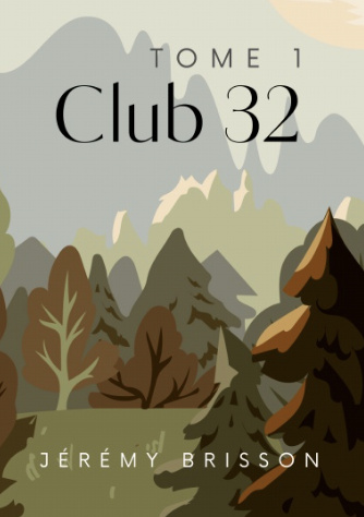Club 32 / Tome 1
