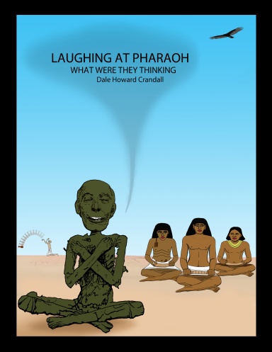 LAUGHING AT PHARAOH