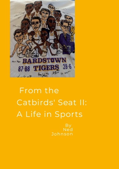 From the Catbirds' Seat II: A Sporting Life