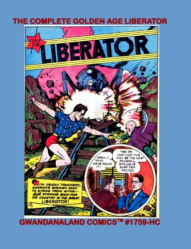 The Complete Golden Age Liberator
