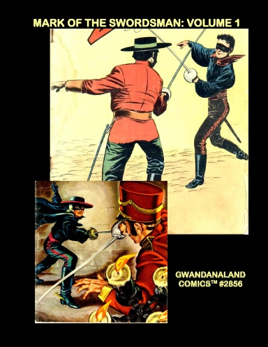 The Mark Of The Swordsman: Volume 1