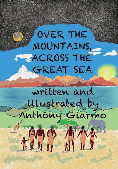 Over the Mountains, Across the Great Sea