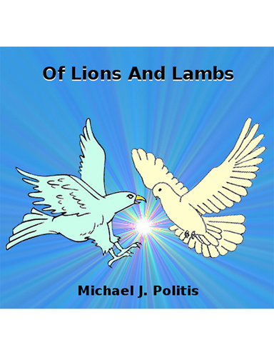 Of Lions and Lambs
