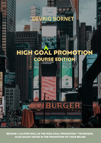 High Goal Promotion
