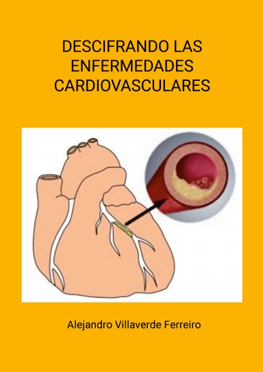 DESCIFRANDO LAS ENFERMEDADES CARDIOVASCULARES
