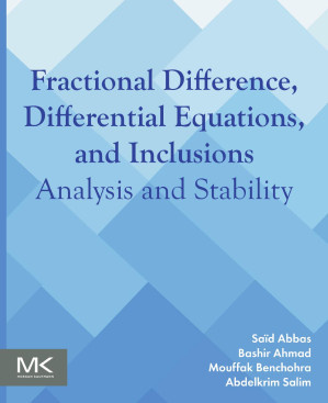 Fractional Difference, Differential Equations, and Inclusions: Analysis and Stability