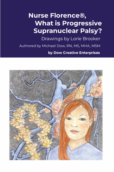 Nurse Florence®, What is Progressive Supranuclear Palsy?