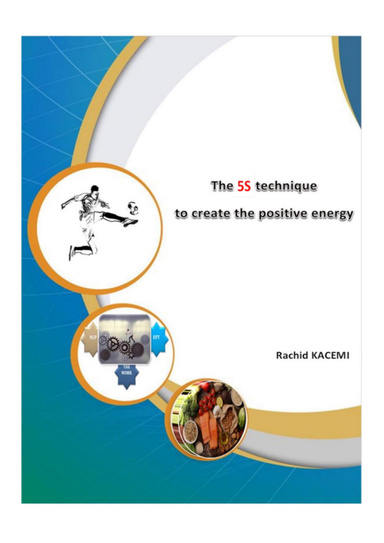 The 5S technique to create positive energy