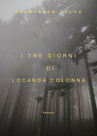 I tre giorni di Locanda Colonna