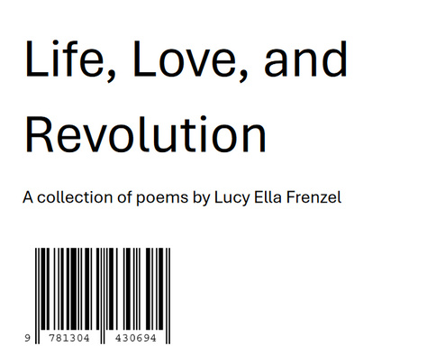 Life, Love, and Revolution