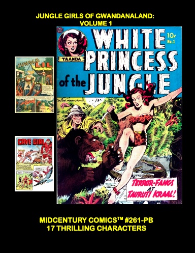 Jungle Girls Of Gwandanaland: Volume 1 (Paperback Edition)