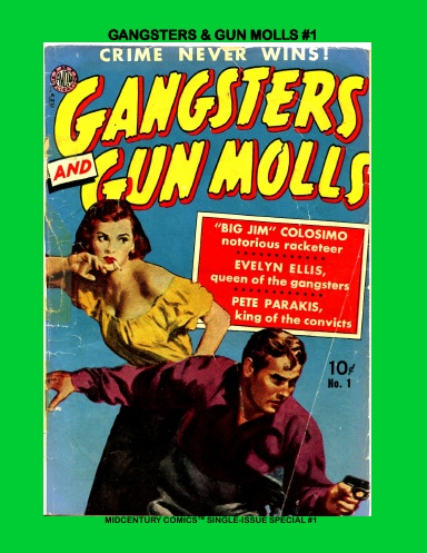 Gangsters and Gun Molls #1