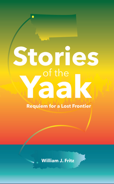 Stories of the Yaak