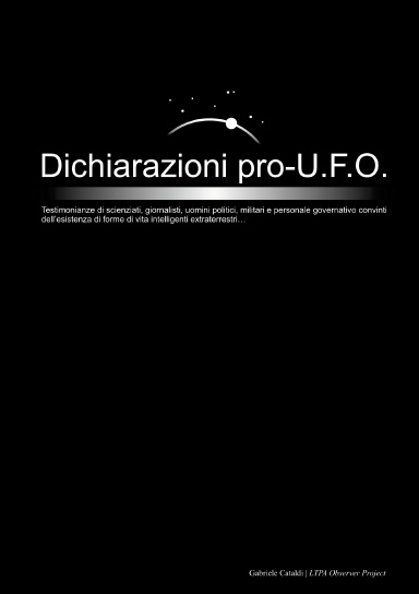 DICHIARAZIONI PRO-UFO