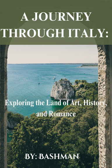 A JOURNEY THROUGH ITALY 2025