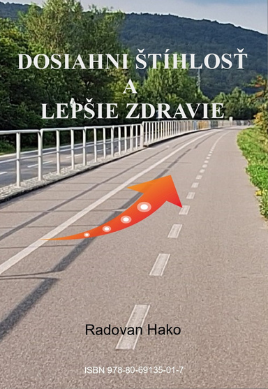 DOSIAHNI ŠTÍHLOSŤ A LEPŠIE ZDRAVIE
