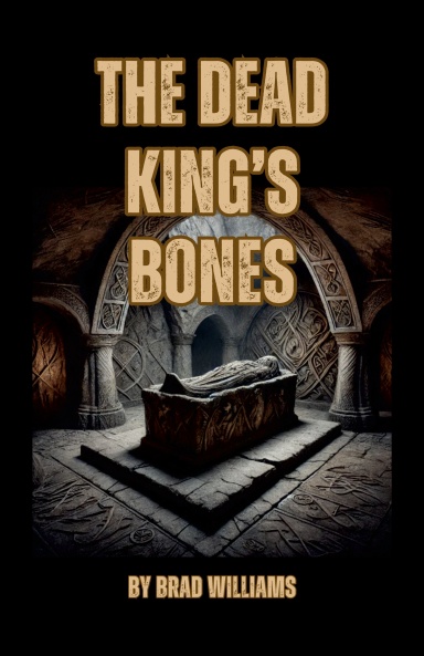The Dead King's Bones