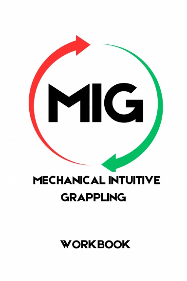 Mechanical Intuitive Grappling
