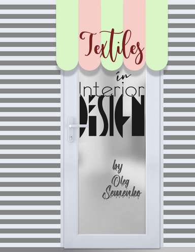 Textiles in Interior Design (ENG)